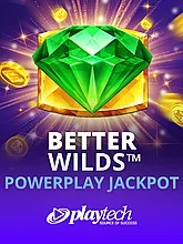 Better Wilds™ PowerPlay Jackpot